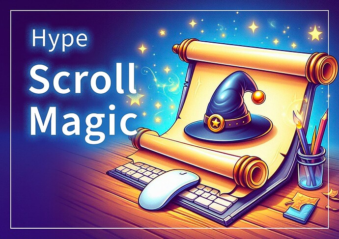 Hype Scroll Magic